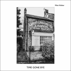 8_MW_8_Time-Gone-Bye